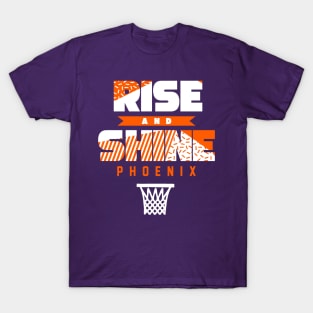 Rise and Shine Phoenix Basketball T-Shirt